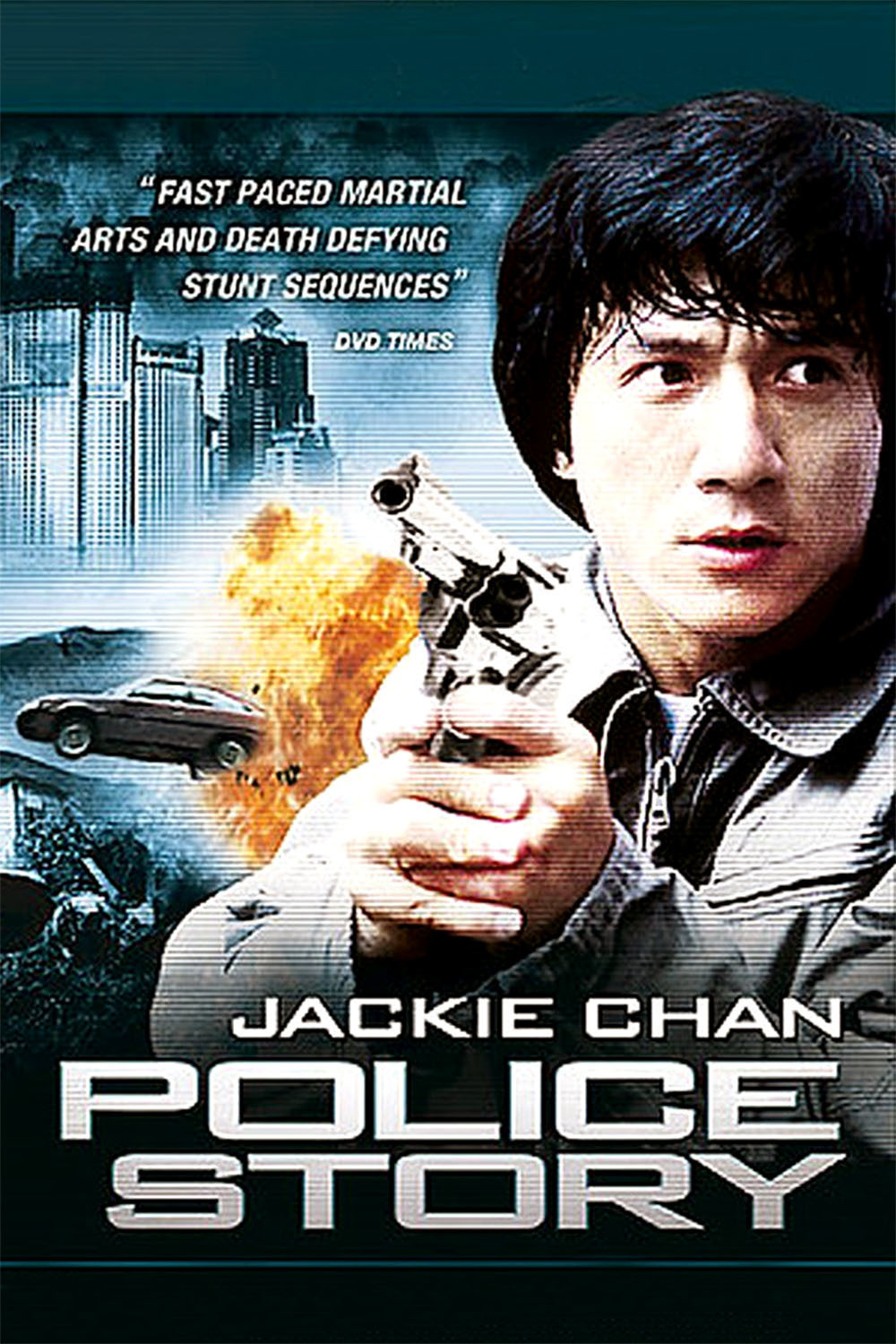 Police Story / Ging chaat goo si