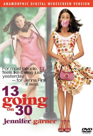 13 Going on 30